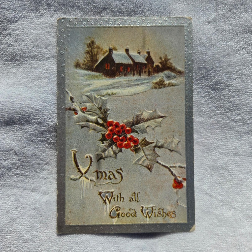Antique Embossed Christmas Postcard Holly Berries Snow Cottage Winter Scene